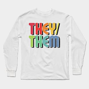 They/Them Pronouns --- Retro Style Design Long Sleeve T-Shirt